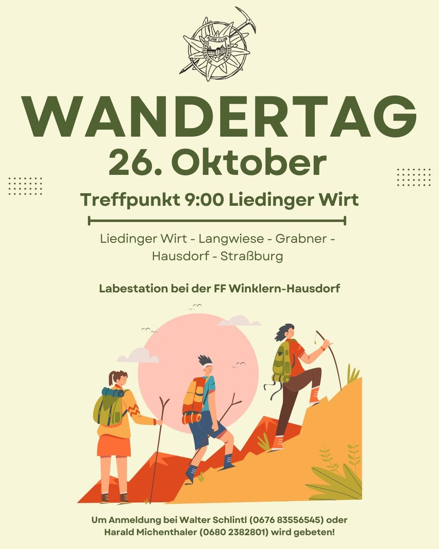 Wandertag 26. Oktober: Treffpunkt Liedinger Wirt, Labestelle FF Winklern-Hausdorf, drei Wanderer